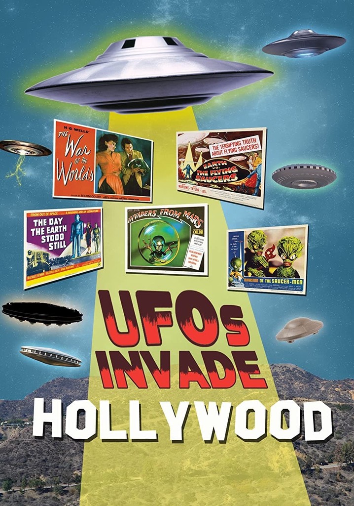 UFOs Invade Hollywood streaming where to watch online?